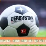 Lịch Sử Bundesliga - Hành Trình Bất Tận Của Bóng Đá Đức